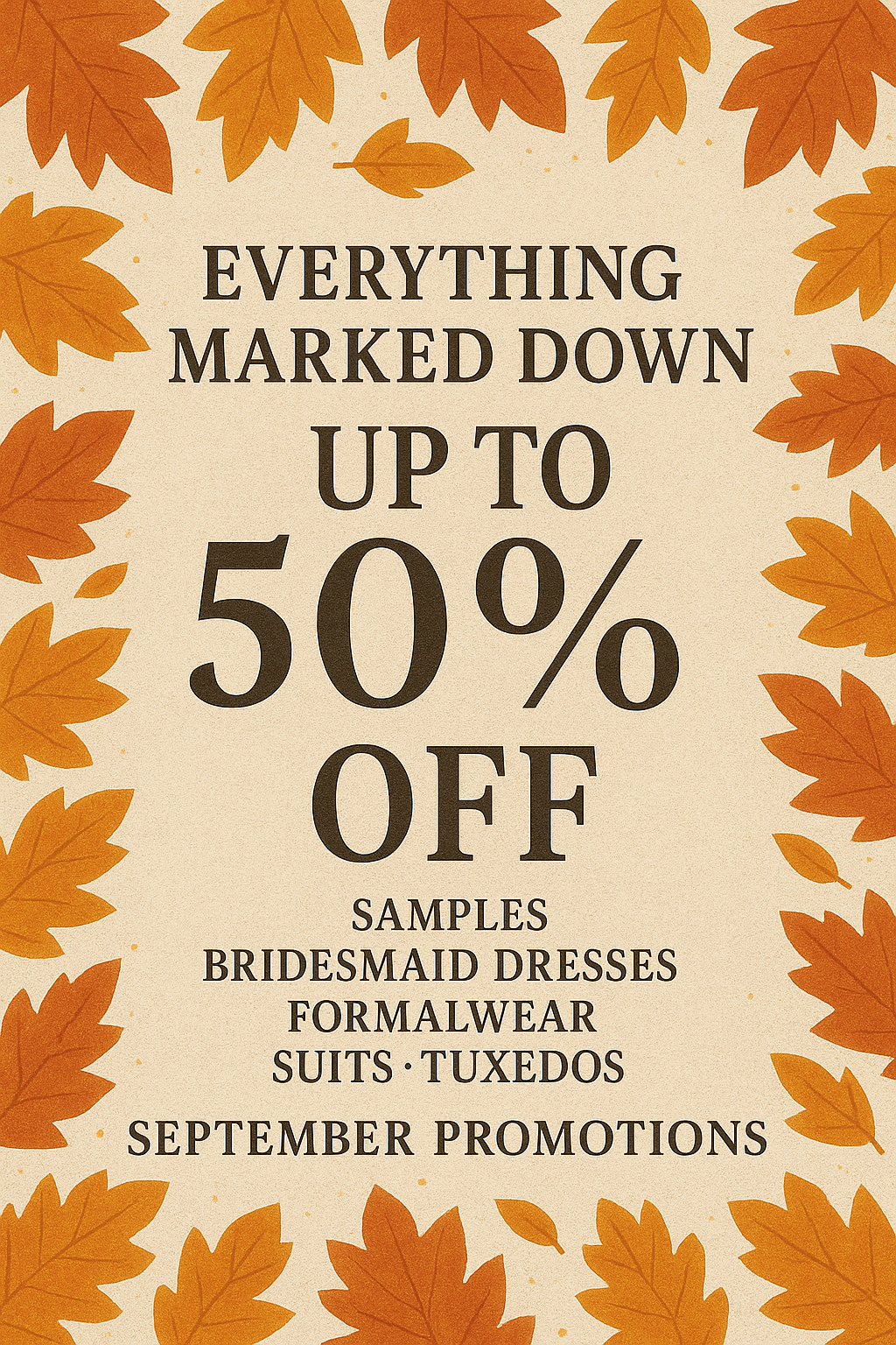 There is a promotion for 50 % off sample dresses.