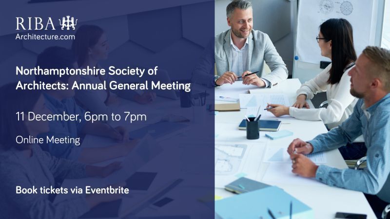 Northamptonshire Society of Architects AGM