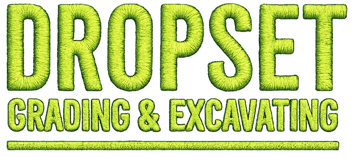 A lime green, textured logo reading "DROPSET GRADING & EXCAVATING" with a horizontal line underneath.
