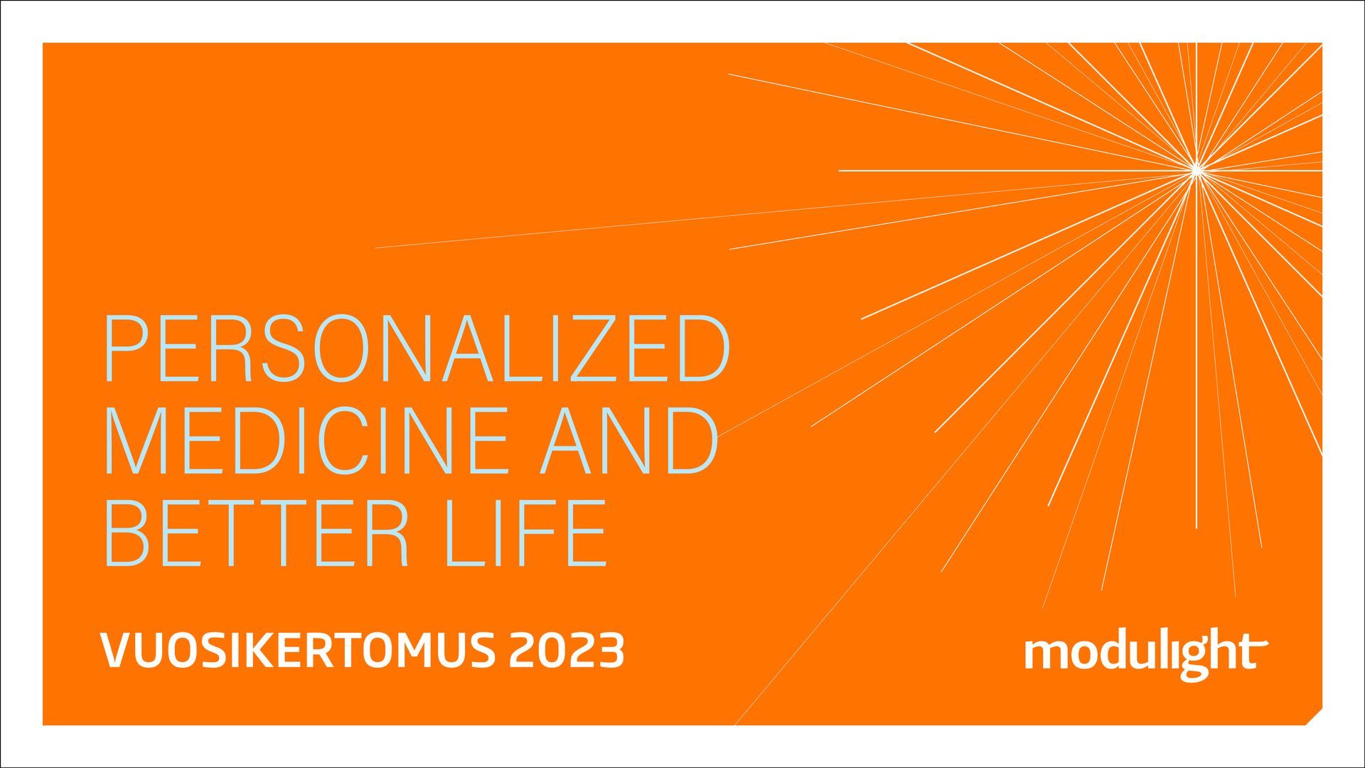 Modulight vuosikertomus, suunnittelu ja taitto Aini Design Oy