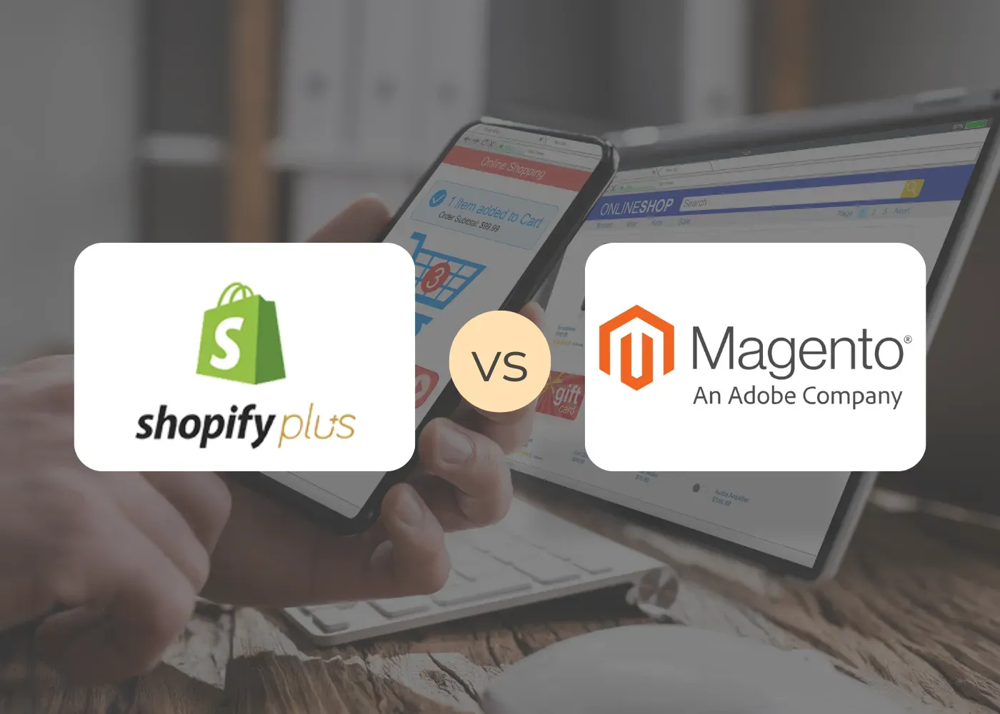 &iexcl;Cara a Cara! Shopify vs. Magento: &iquest;Cu&aacute;l Dominar&aacute; el Mundo del Comercio Electr&oacute;nico?