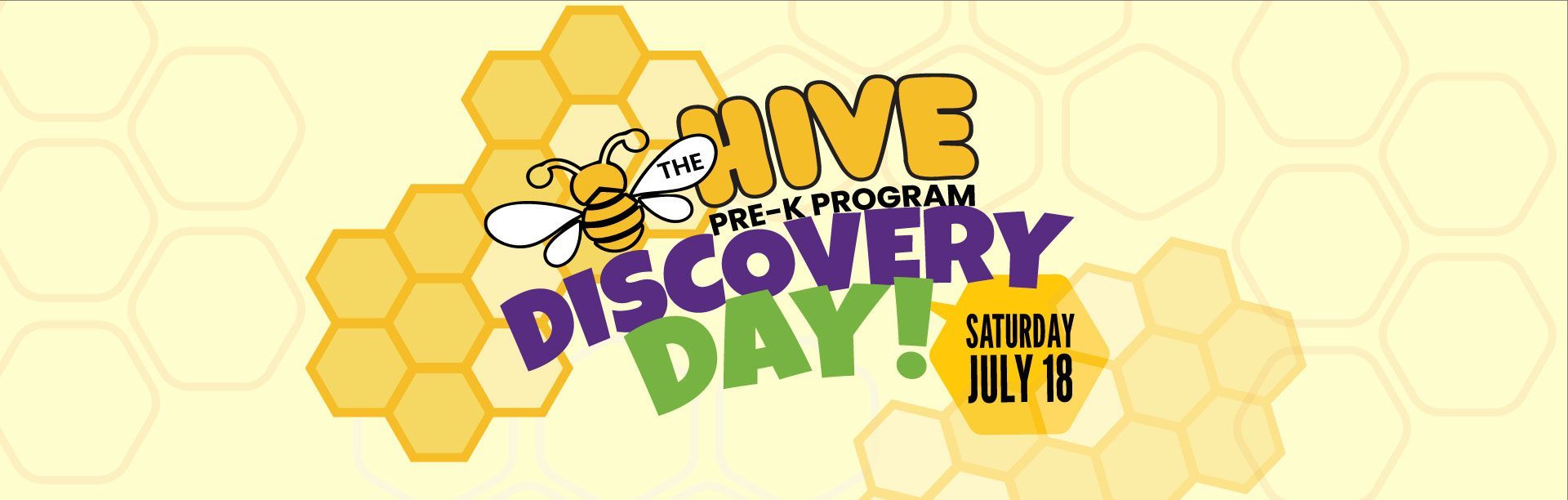 Honeycomb-themed "Hive Discovery Day" event graphic in yellow, purple, and gold with bees and hexagons