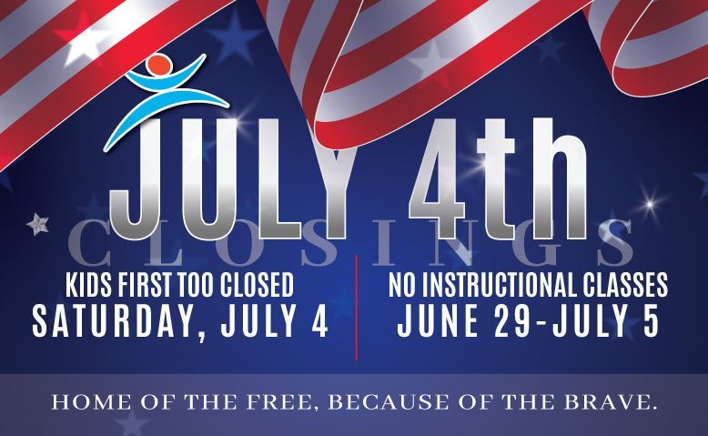 Jul 4th closure notice with red, white and blue flags and patriotic stars: closed July 4, no classes June 29-July 5