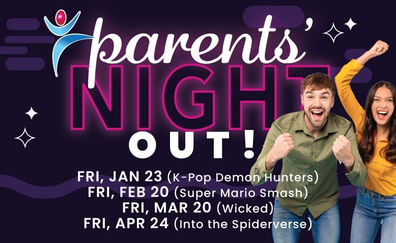 Parents' Night Out flyer with dates and themes: K-Pop, Mario, Wicked, and Spiderverse. Excited couple in background.