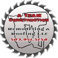 A-Team Construction Remodeling and Roofing LLC