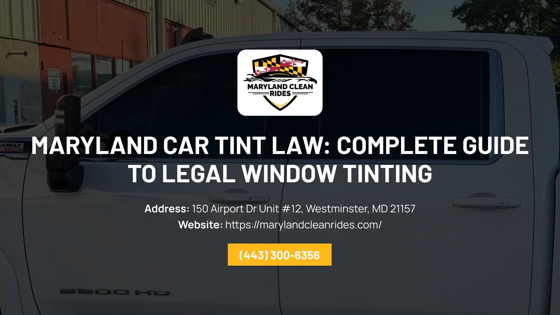 Maryland Car Tint Law: Complete Guide to Legal Window Tinting