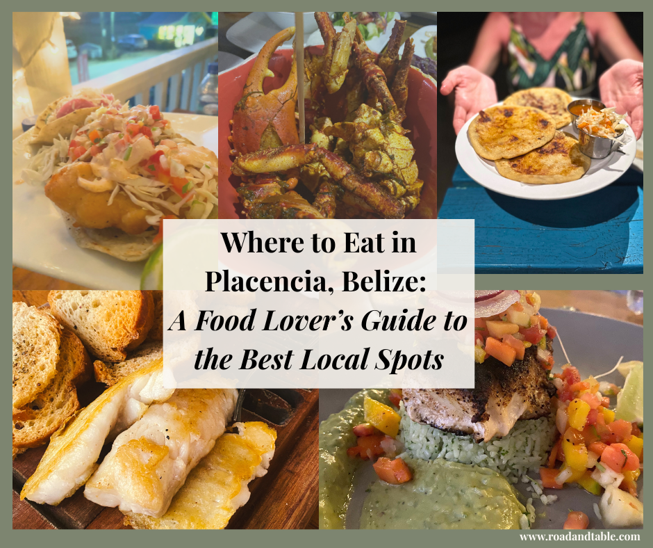 Food collage promoting “Where to Eat in Placencia, Belize” with local dishes and a central title