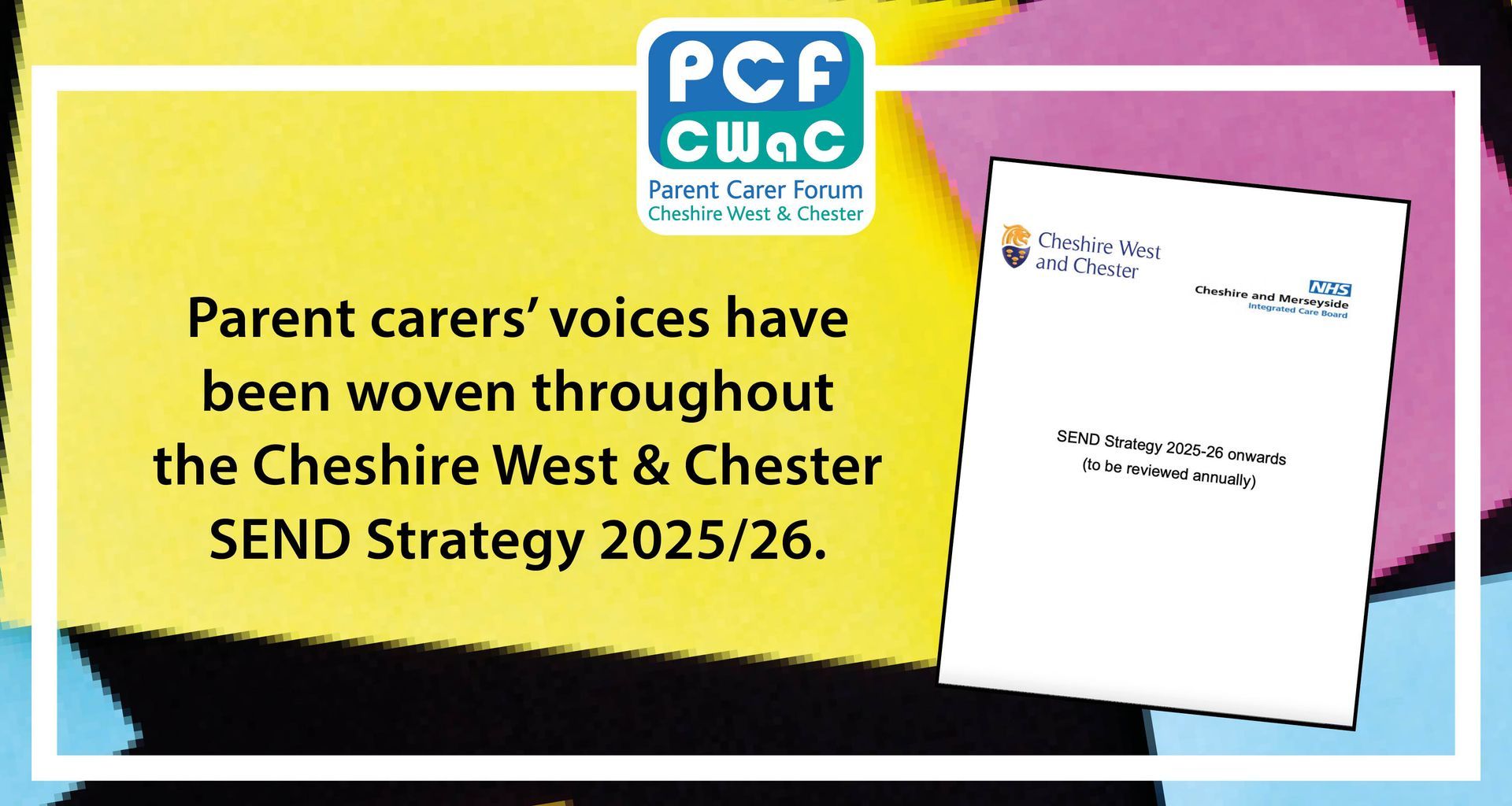 The full Cheshire West & Chester SEND Strategy 2025/26.