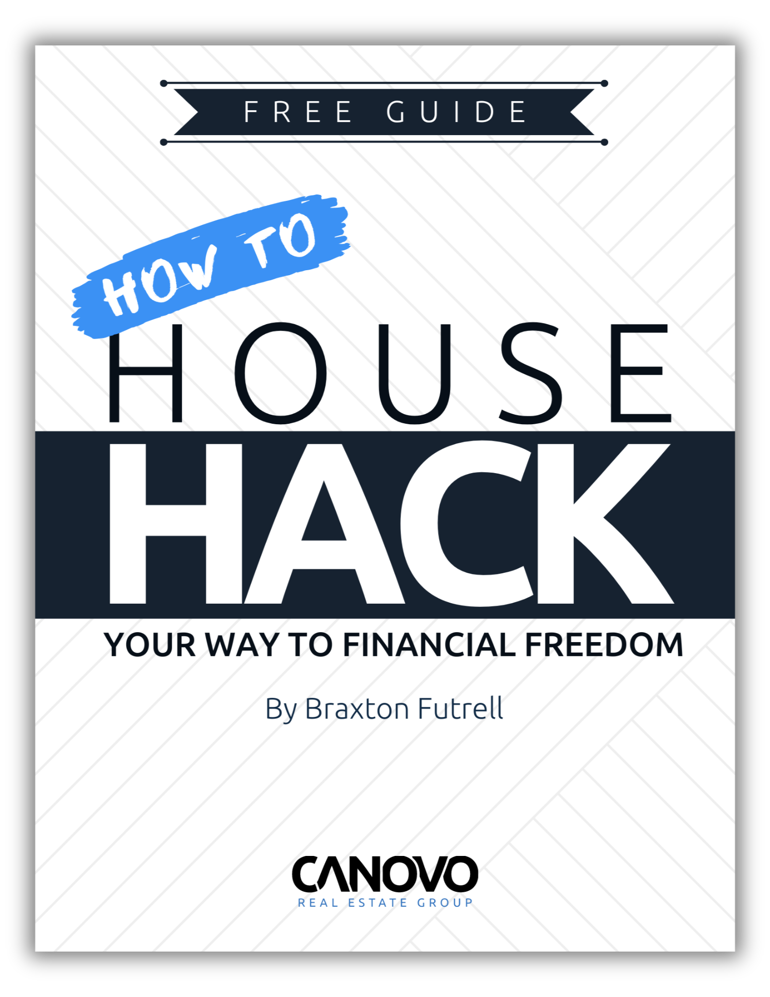 A book titled how to house hack your way to financial freedom