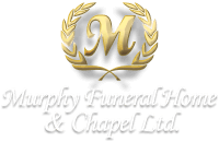 Murphy Funeral Home & Chapel Ltd.