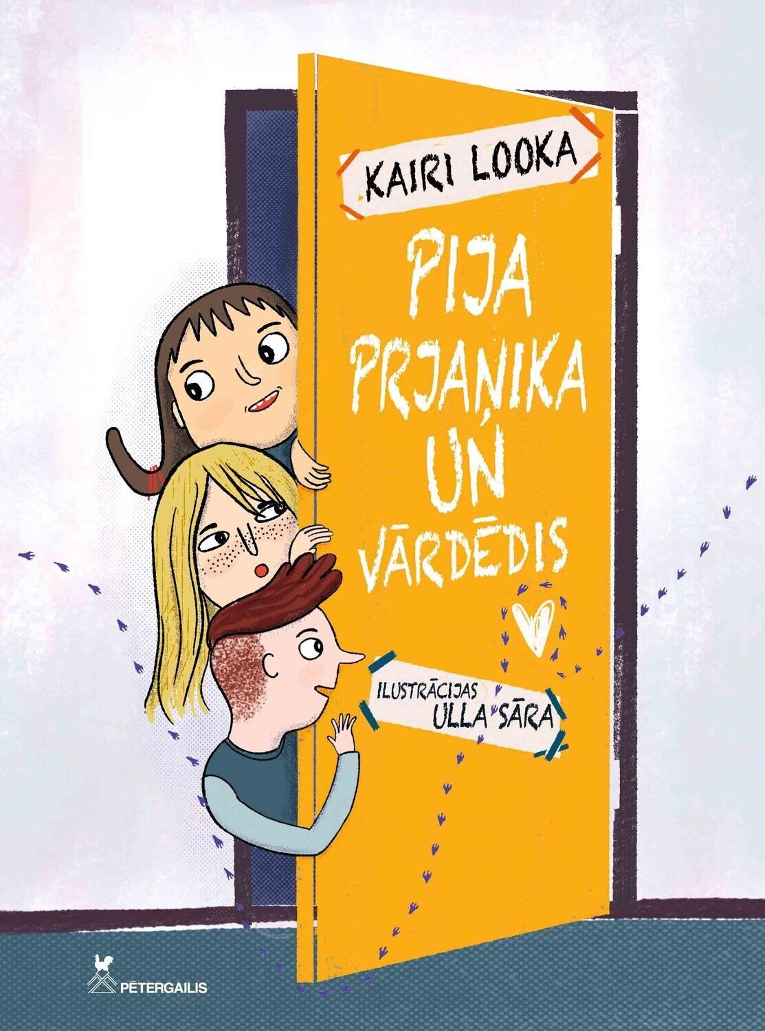 PIJA PRJAŅIKA UN VĀRDĒDIS