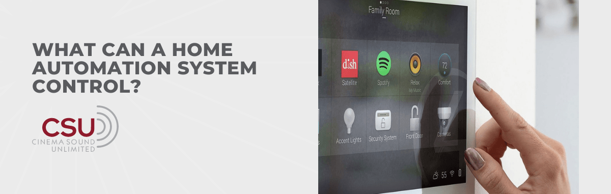 What Can a Home Automation System Control?