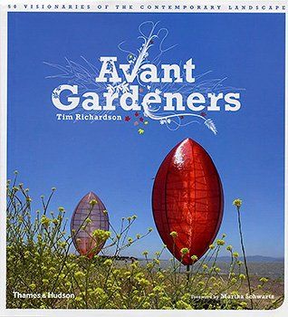 ADVENT GARDENERS: 50 VISIONARIES OF THE CONTEMPORARY LANDSCAPE