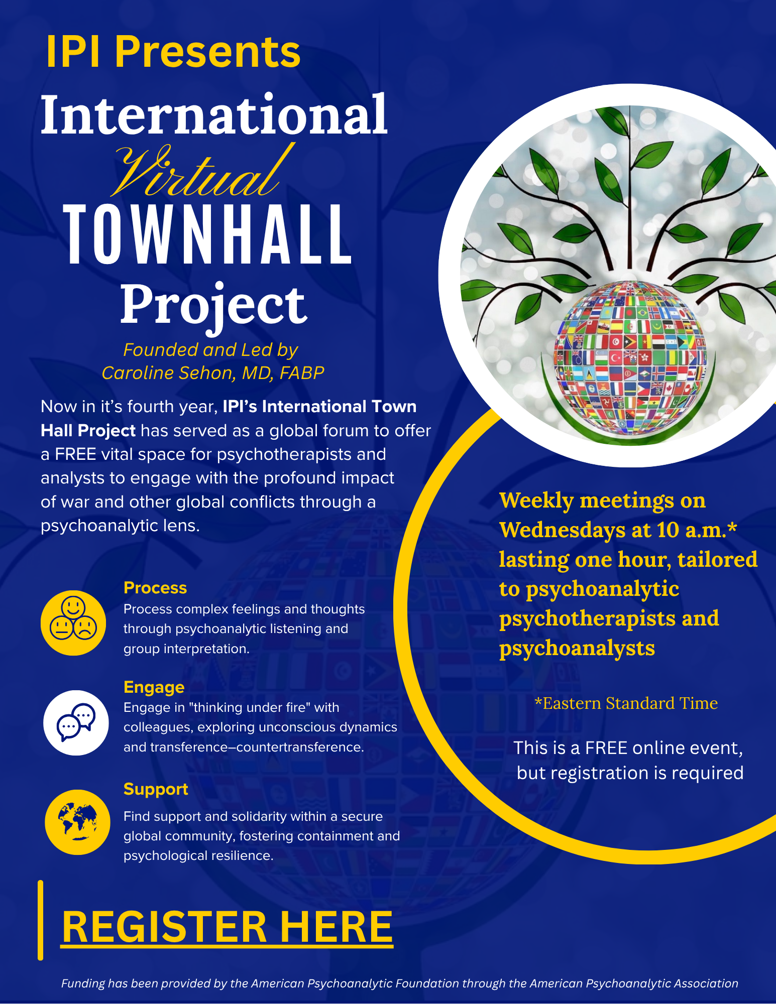 Poster for an international virtual town hall. Features a globe and tree design with text: weekly meetings for psychoanalytic therapists.