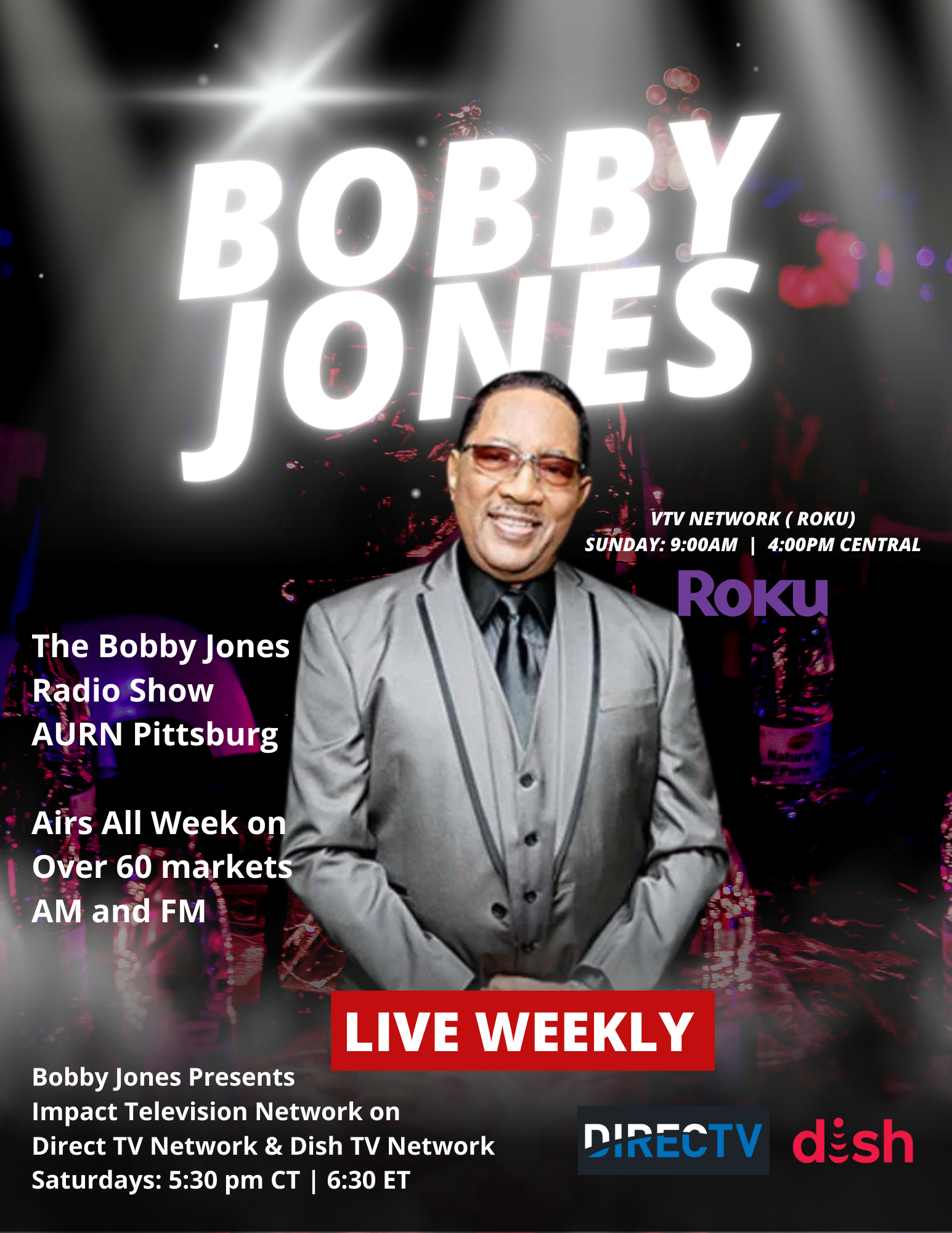 A poster for bobby jones live weekly on roku