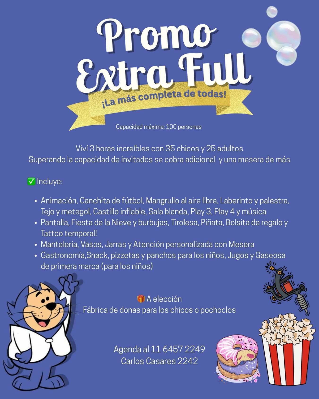 Póster promocional con personaje de dibujos animados. Incluye el texto: "Extra Full" y detalles sobre un evento con refrigerios y actividades.