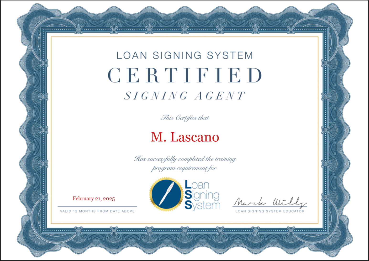 Certificate for M. Lascano, certified loan signing agent from the Loan Signing System.