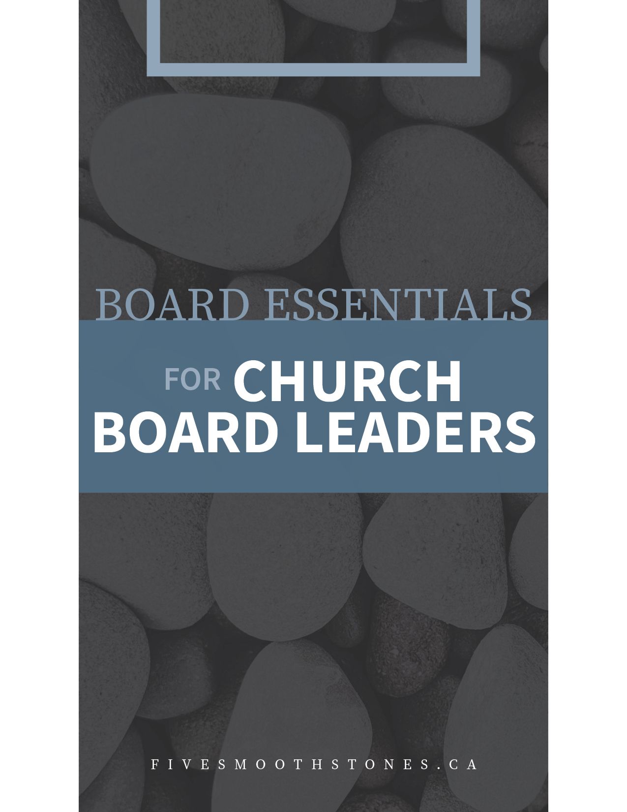 Board Essentials for Church Leaders