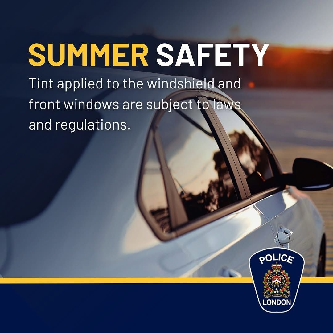 Know the Laws LLumar Window Tint summer safety info London, ON