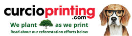 Curcioprinting.com logo with dog in glasses and green slogan: &ldquo;We plant as we print&rdquo;