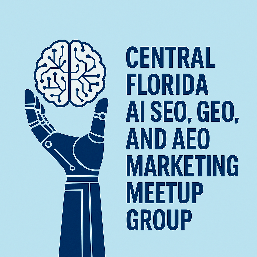 Dark blue robotic hand holding a brain with circuit lines; event logo for the Central Florida AI SEO, GEO, and AEO Marketing