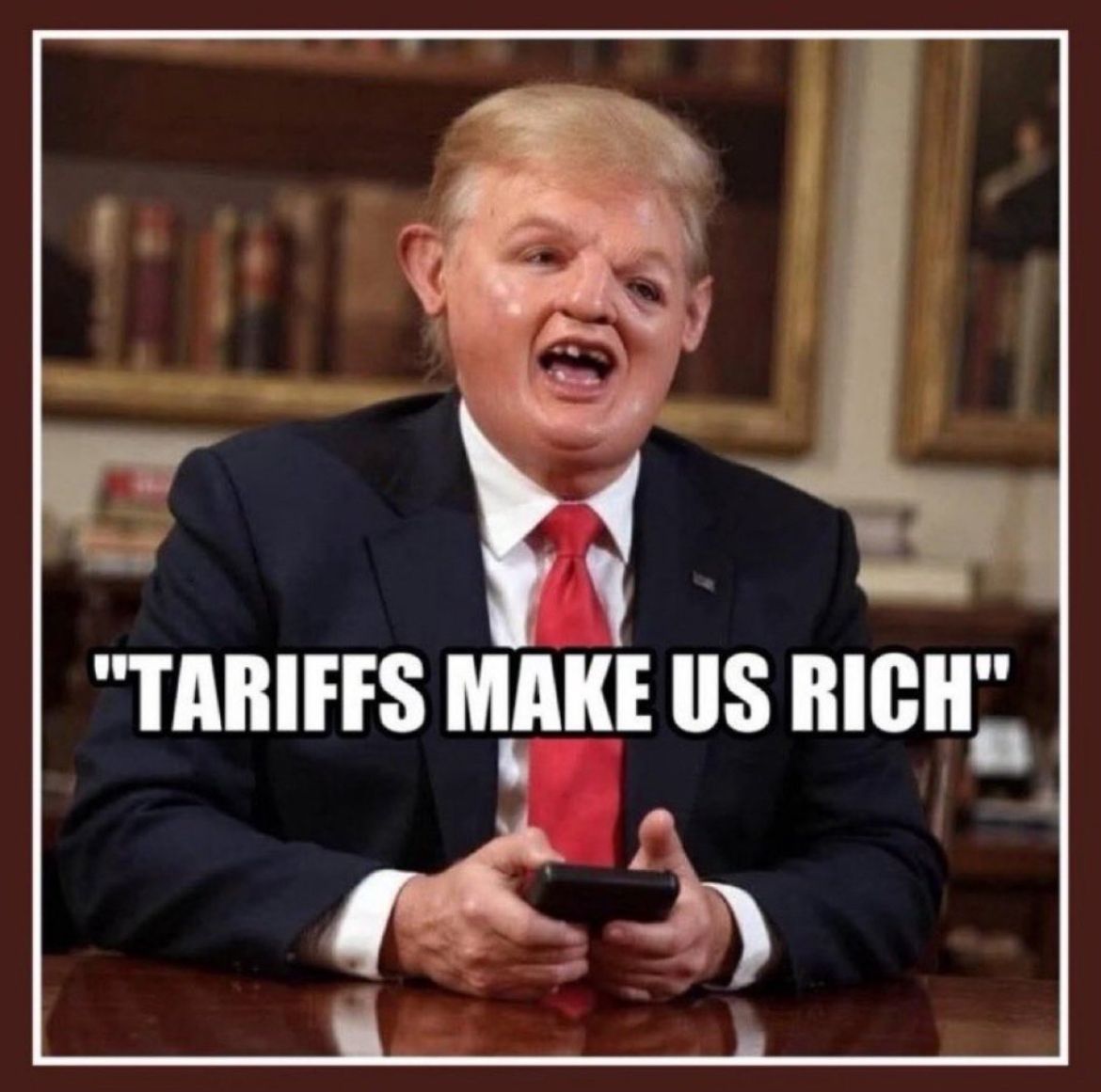 Satirical image of Donald Trump with a distorted face, holding a phone, with text: 