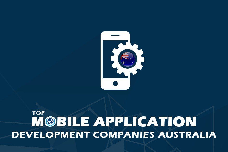 Top Mobile App Development Companies in Australia