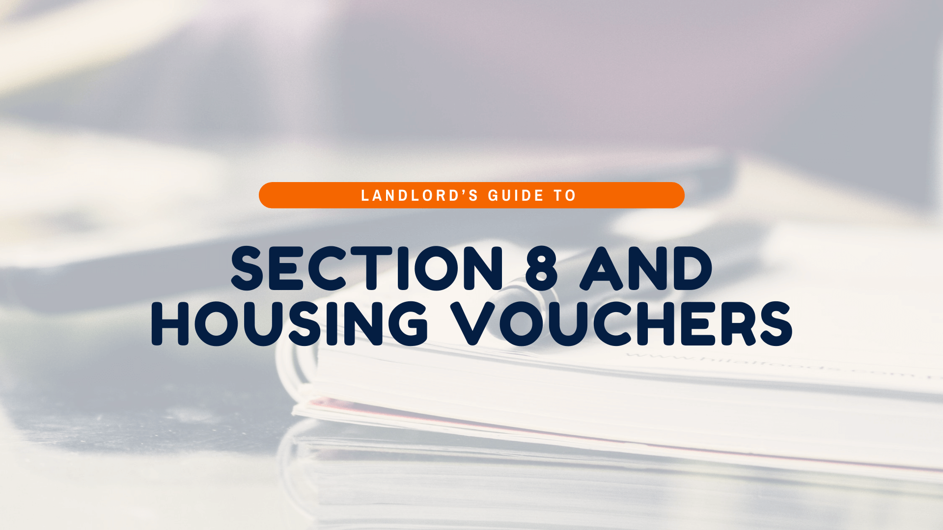 Landlord’s Guide to Section 8 and Housing Vouchers in San Diego - article banner