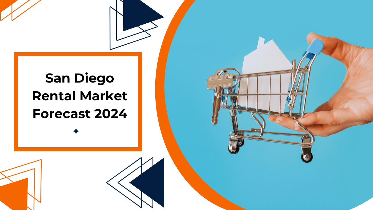 San Diego Rental Market Forecast 2024 - Article Banner