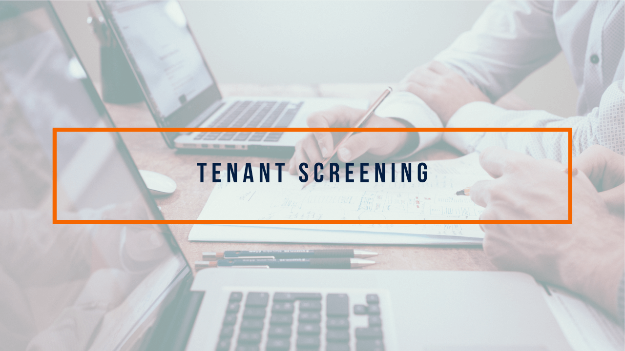 Tenant Screening: Why It’s Important for Property Managers - article banner