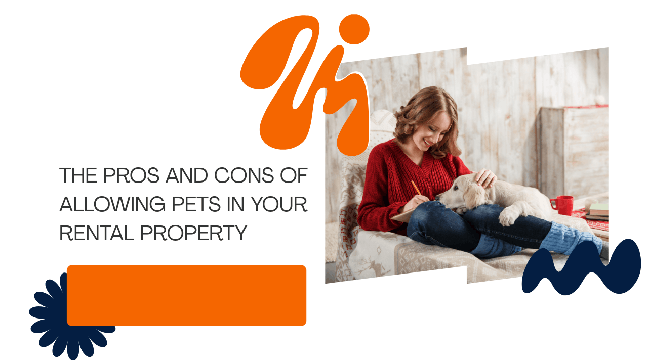 The Pros and Cons of Allowing Pets in Your San Diego Rental Property - Article Banner