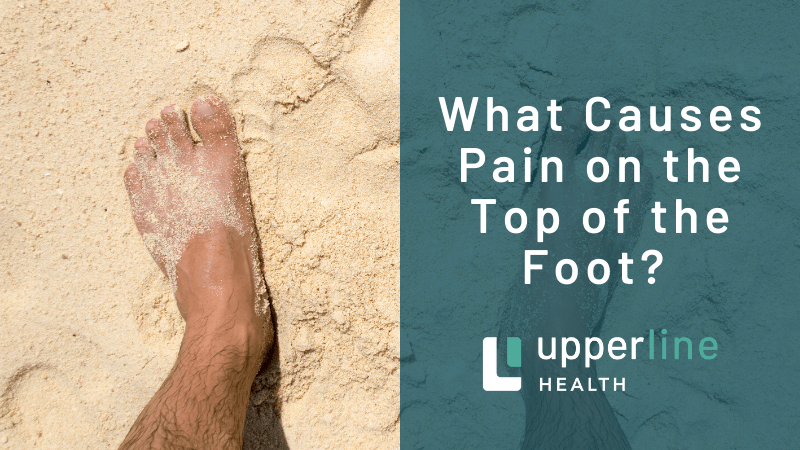 pain on the top of the foot