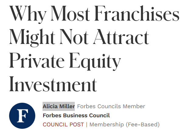 Why most franchises might not attract private equity investment