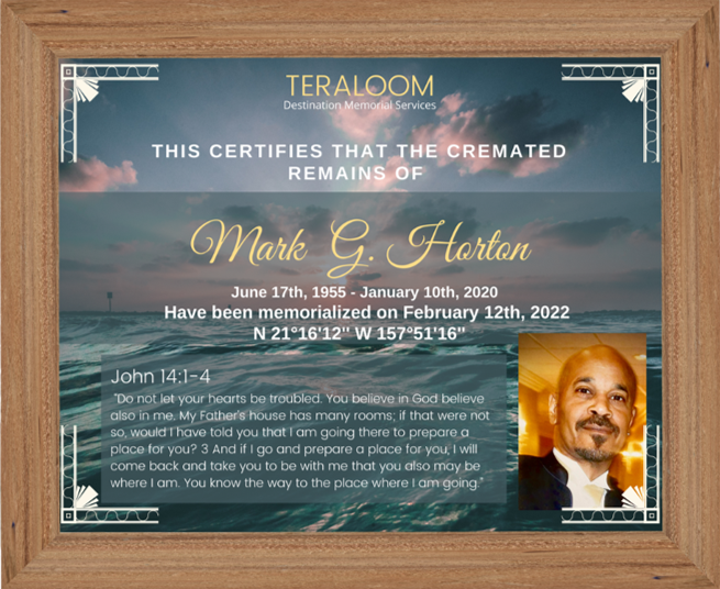 This certifies that the cremated remains of mark g. harlan have been memorialized on february 12th 2022