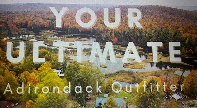 A sign that says your ultimate adirondack outfitter