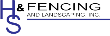H & S Fencing and Landscaping Inc.