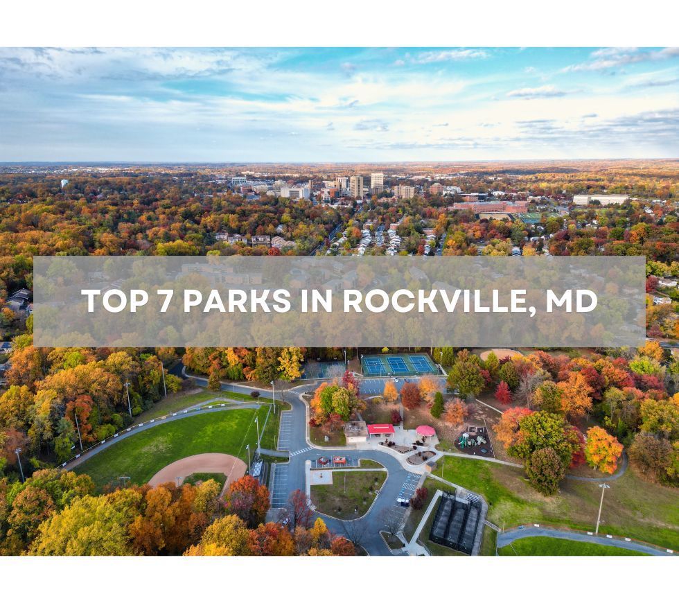 Top 7 Parks in Rockville, MD: Perfect Spots for New Residents to Explore