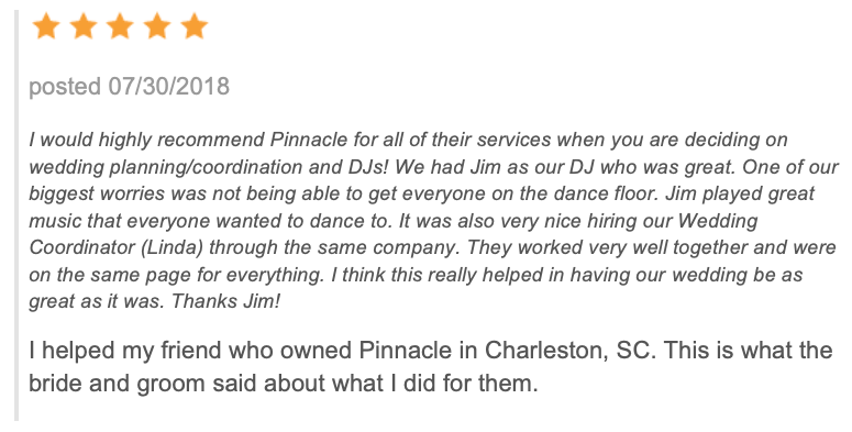 A review of pinnacle for all of their services who you are deciding on wedding planning / coordination and dj.