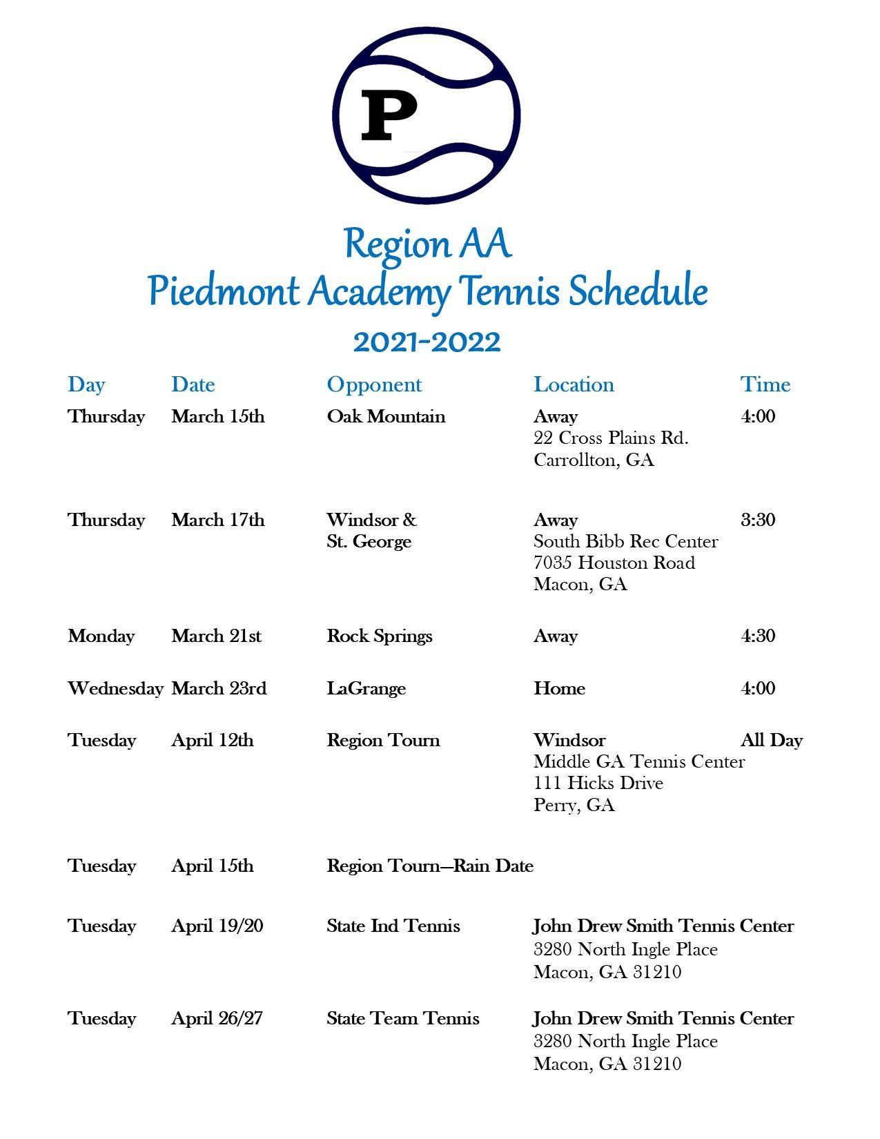 a region aa piedmont academy tennis schedule for the 2021-2022 school year .