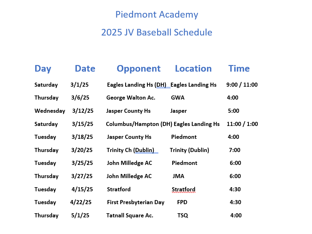 a baseball schedule for piedmont academy is shown