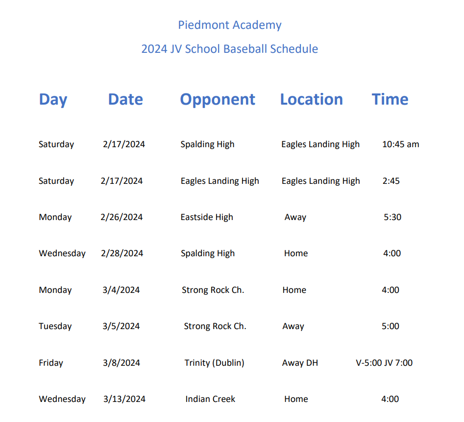 a baseball schedule for piedmont academy is shown