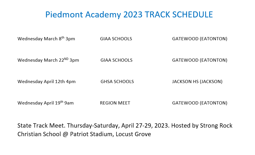 the piedmont academy track schedule for the 2023 season is shown .