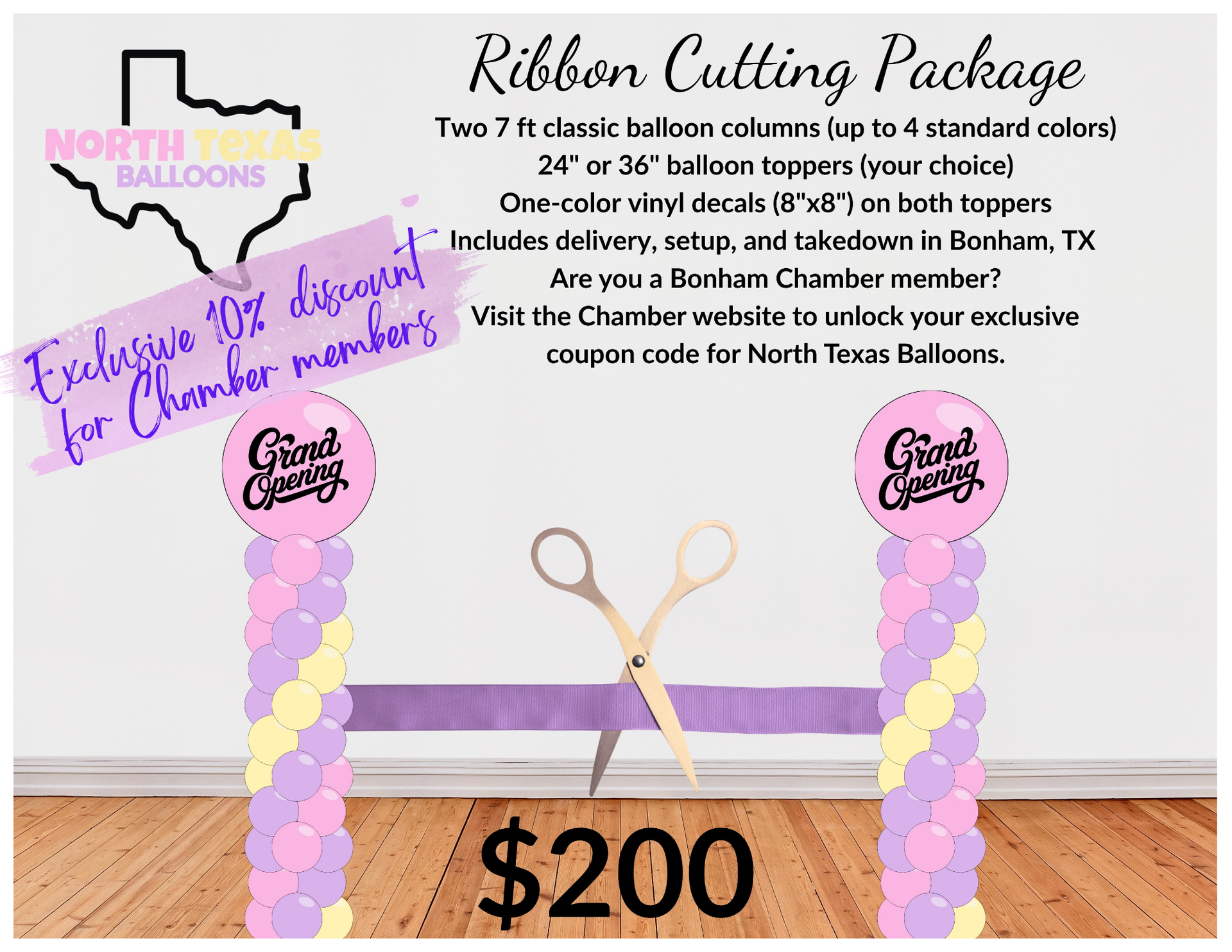 Advertisement for North Texas Balloons' ribbon-cutting package, including balloon columns, toppers, vinyl decals, and Chamber member discount for $200.