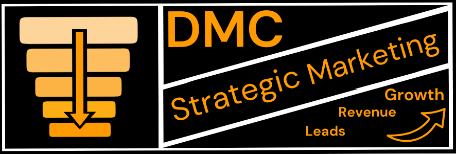 DMC Strategic Marketing - Leads, Sales, Revenue, Growth - Pay Only For Results!