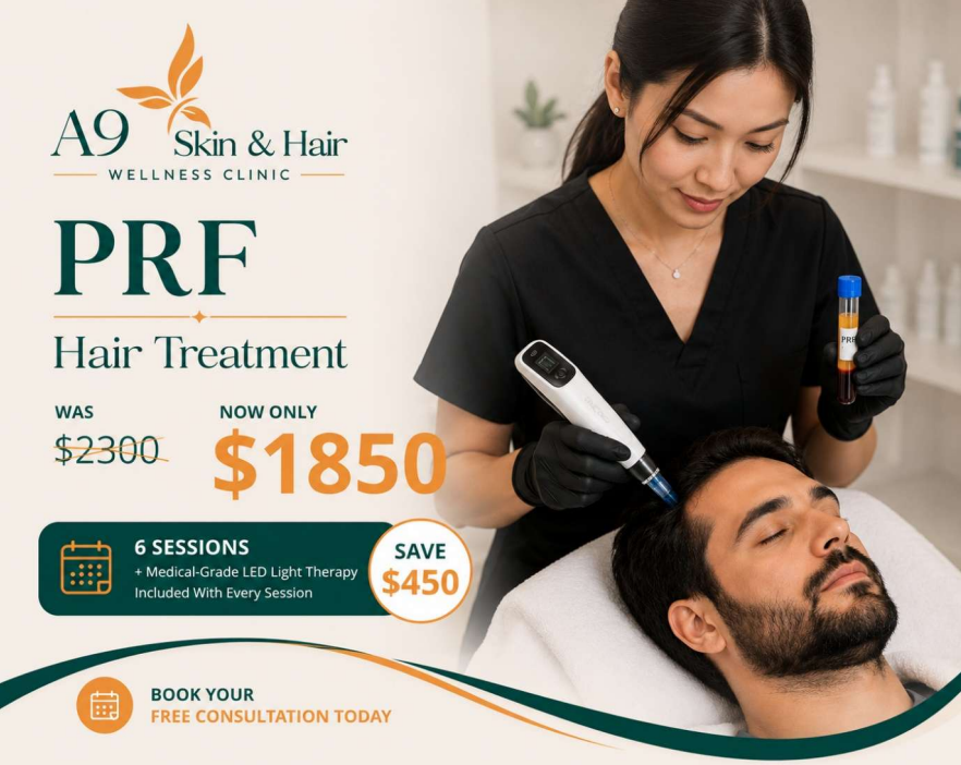 PRF Hair Treatment Promotion — A9 Skin and Hair Clinic in Westmead, NSW