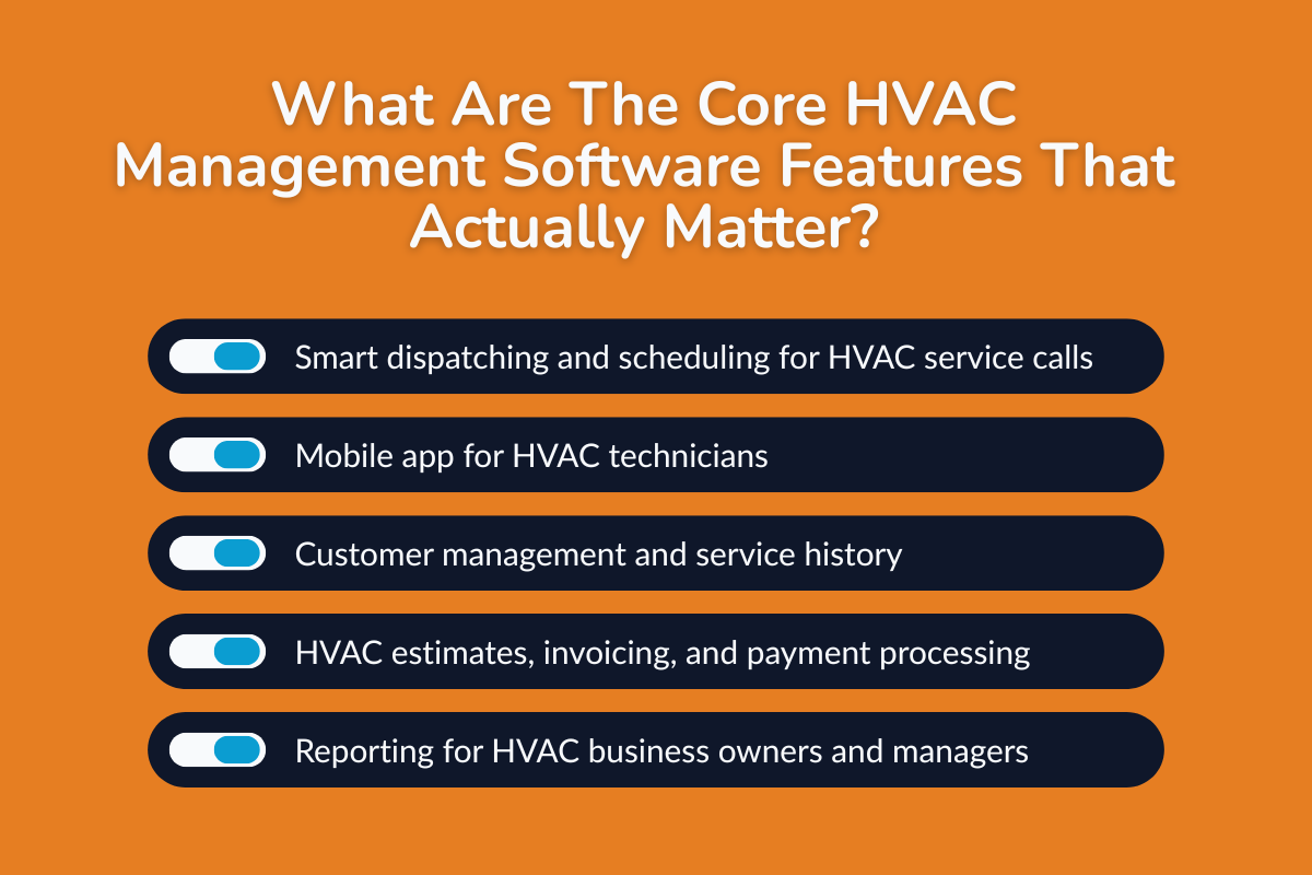 What Are The Core HVAC Management Software Features That Actually Matter?
