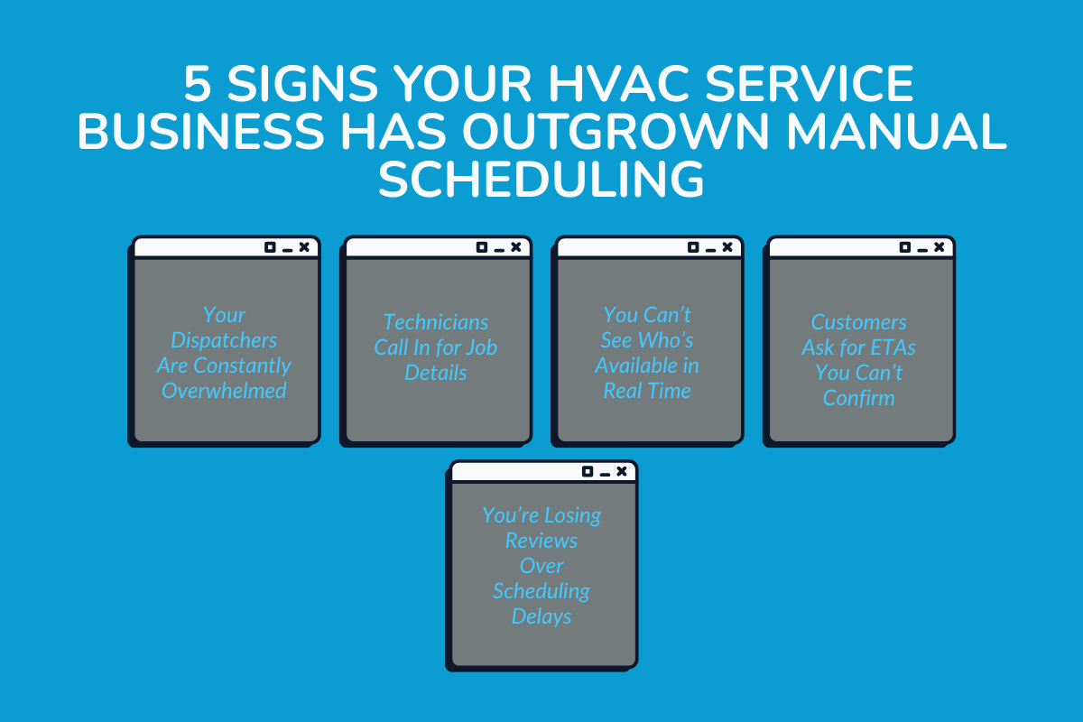 5 Signs Your HVAC Service Business Has Outgrown Manual Scheduling
