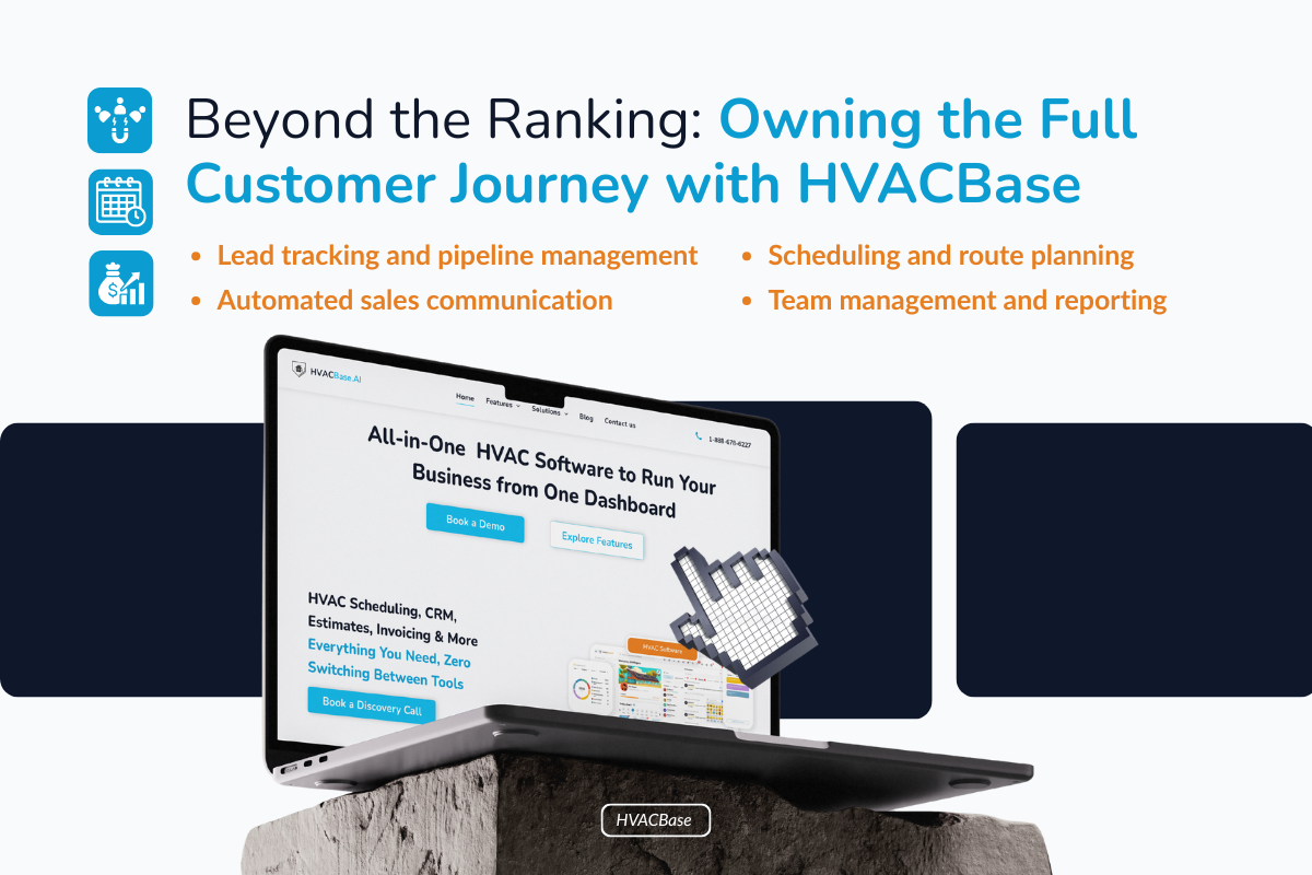 Beyond the Ranking: Owning the Full Customer Journey with HVACBase
