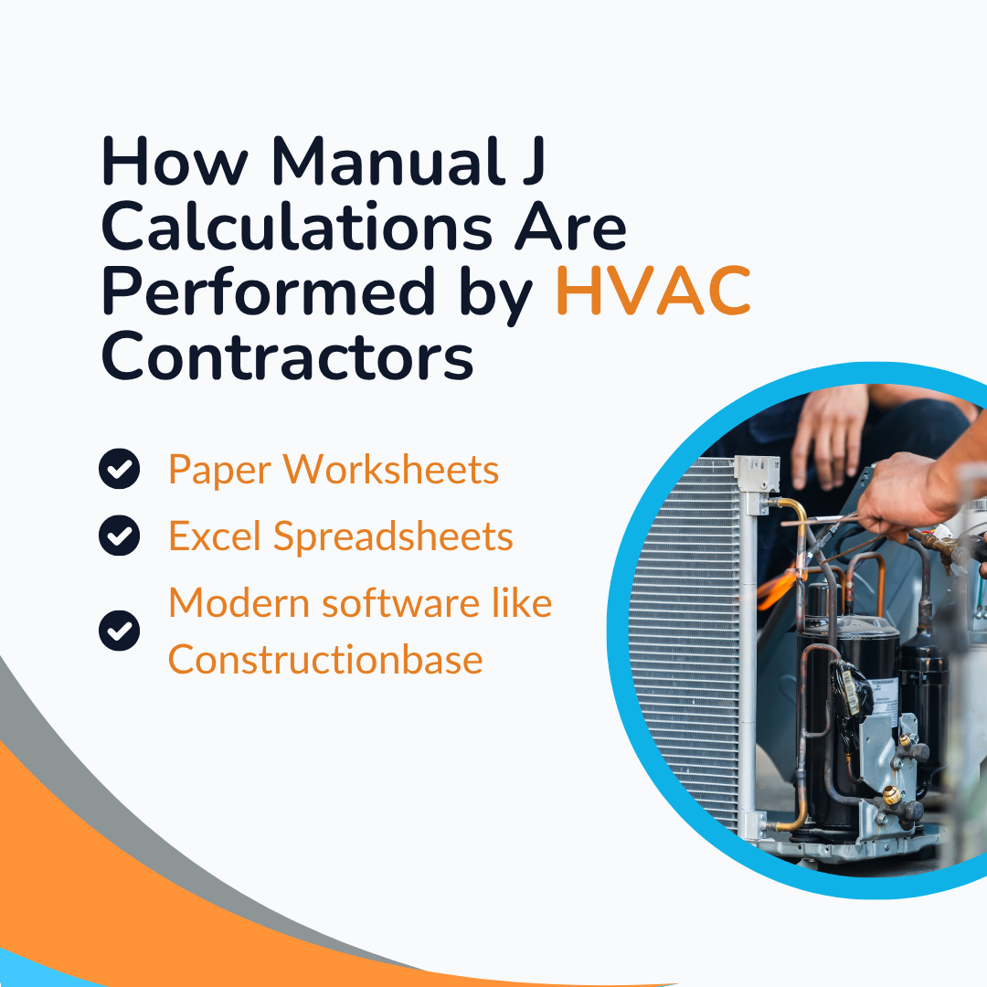 How Manual J Calculations Are Performed by HVAC Contractors