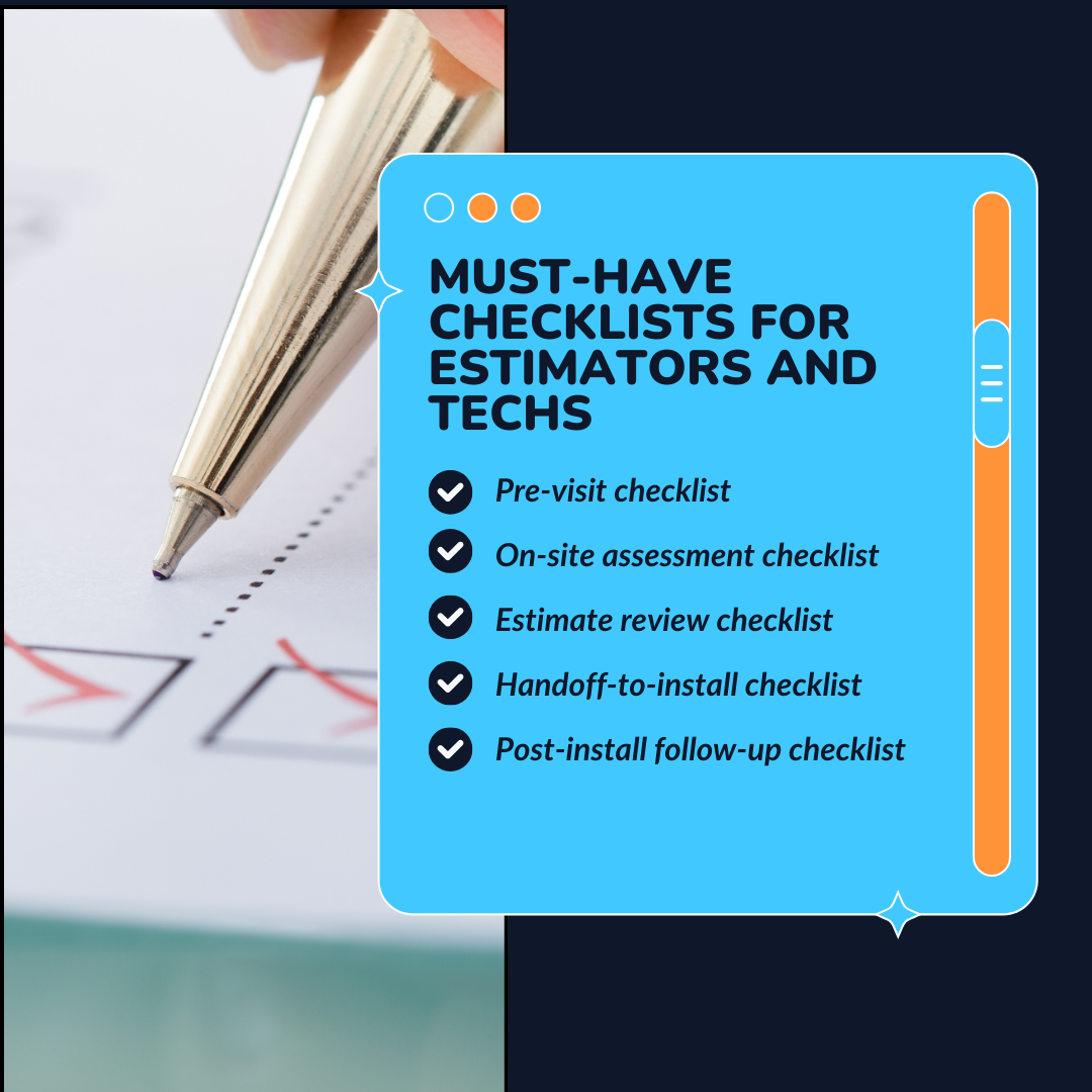 Must-Have Checklists for Estimators and Techs